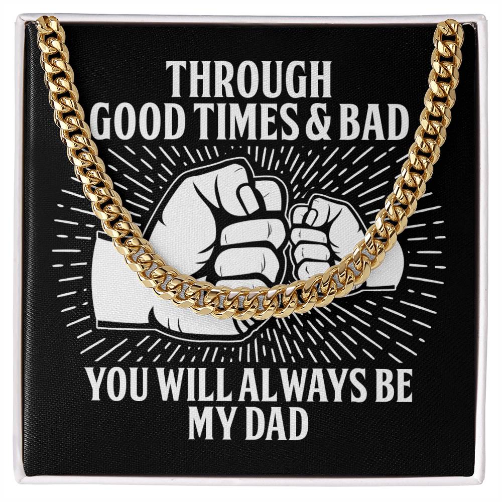 Dad Cuban Link Chain Necklace Gift - Always Be My Dad