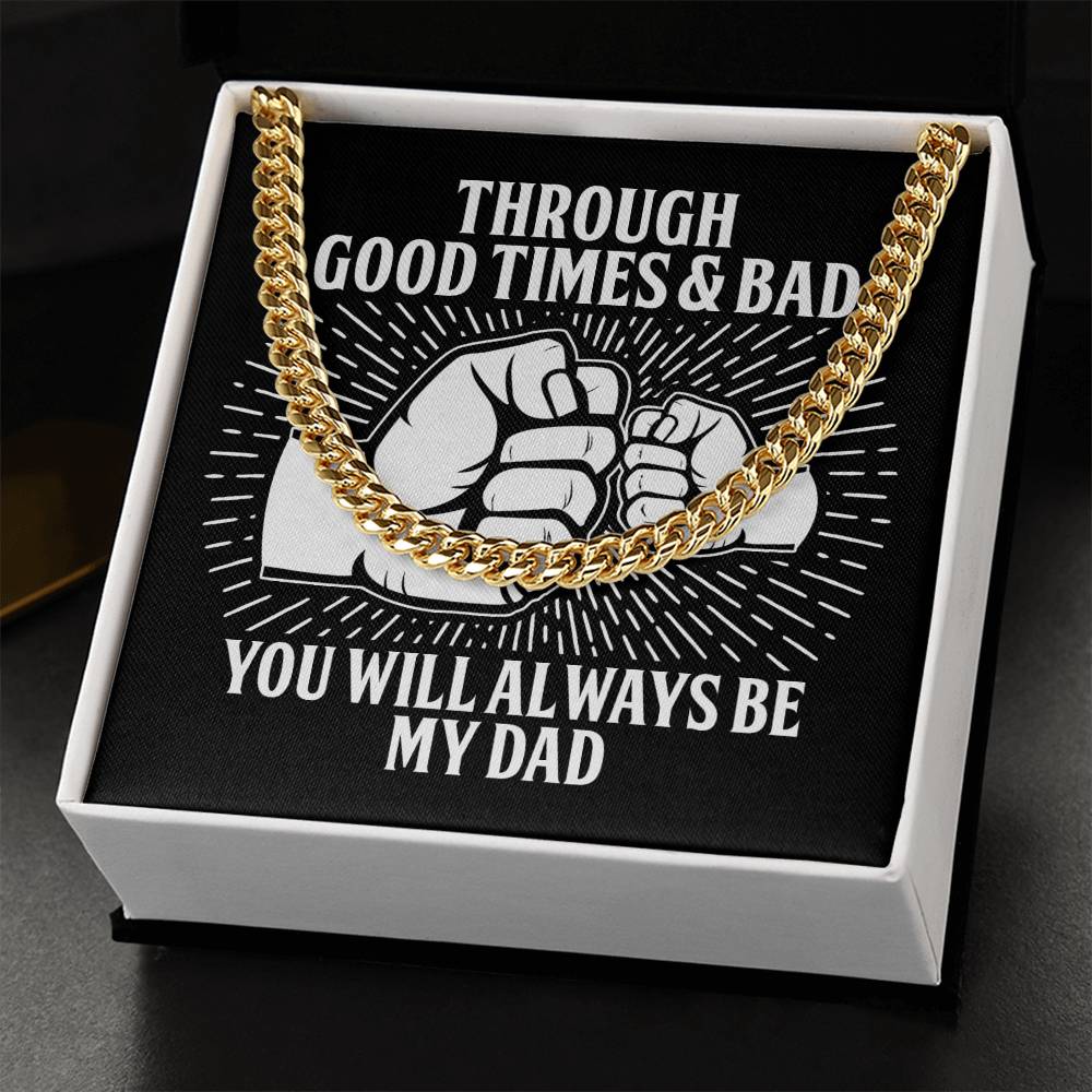 Dad Cuban Link Chain Necklace Gift - Always Be My Dad