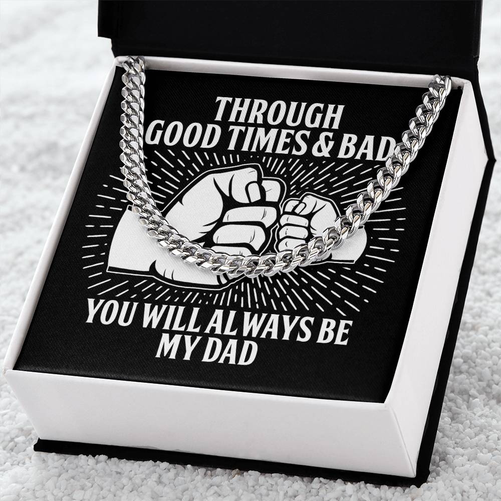 Dad Cuban Link Chain Necklace Gift - Always Be My Dad