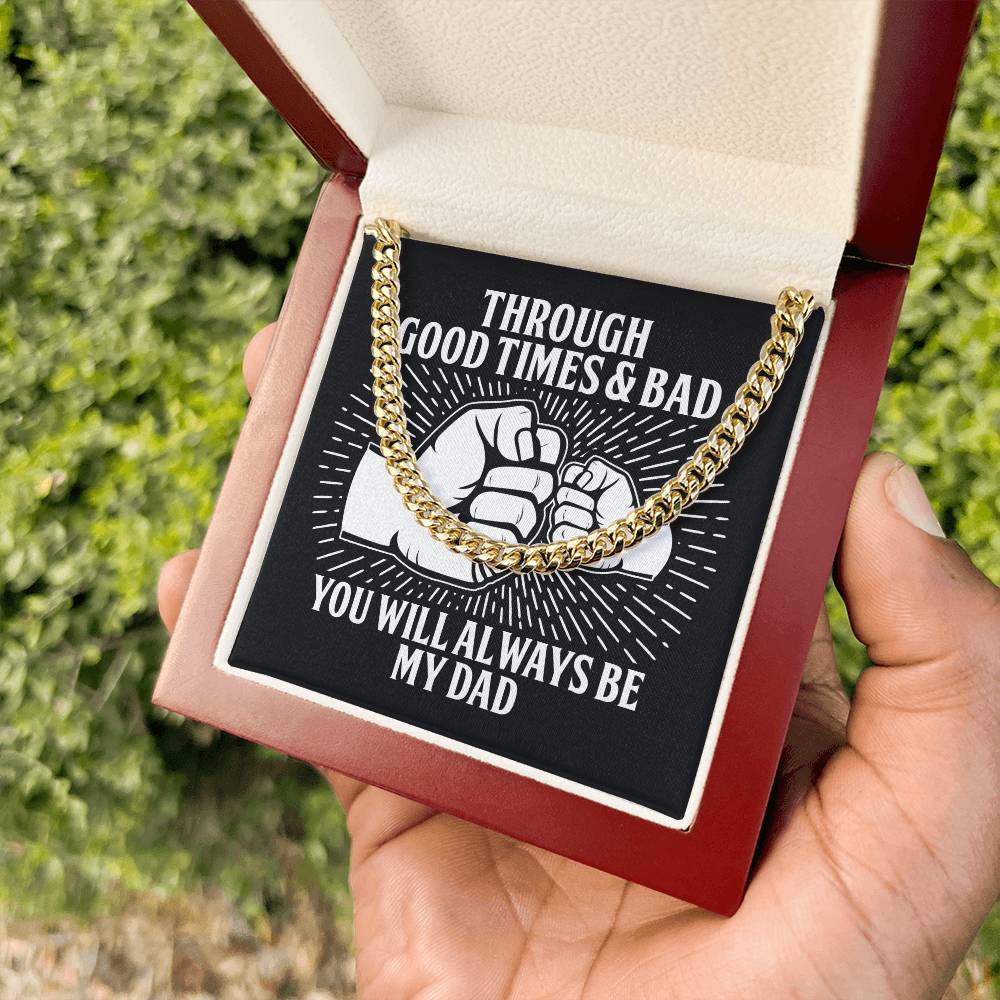 Dad Cuban Link Chain Necklace Gift - Always Be My Dad