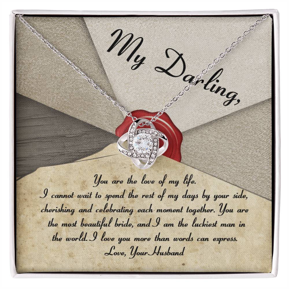 To My Bride - Love Knot Necklace Gift - Each Moment Together