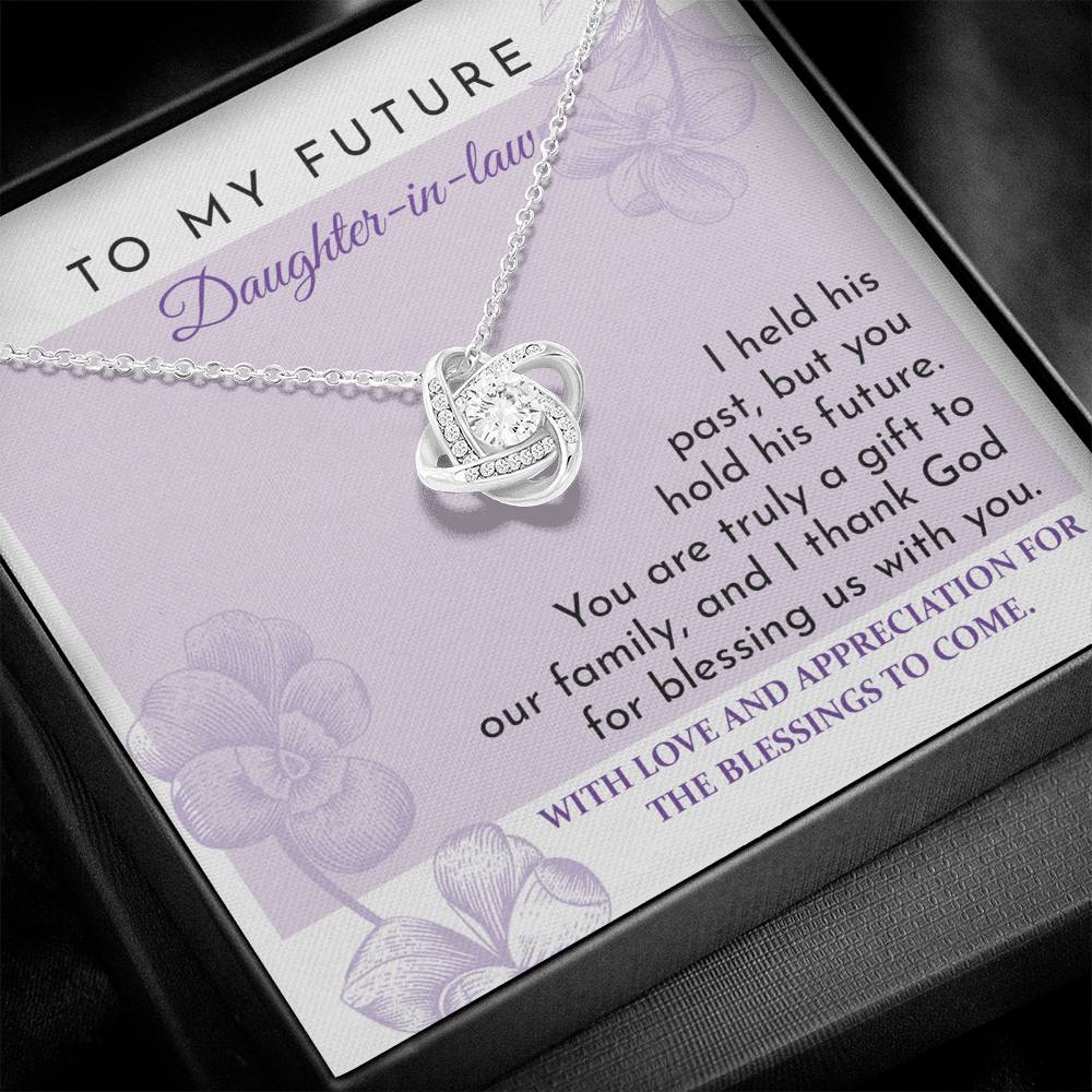 To My Future Daughter-in-Law - Love Knot Necklace - You Are A Gift