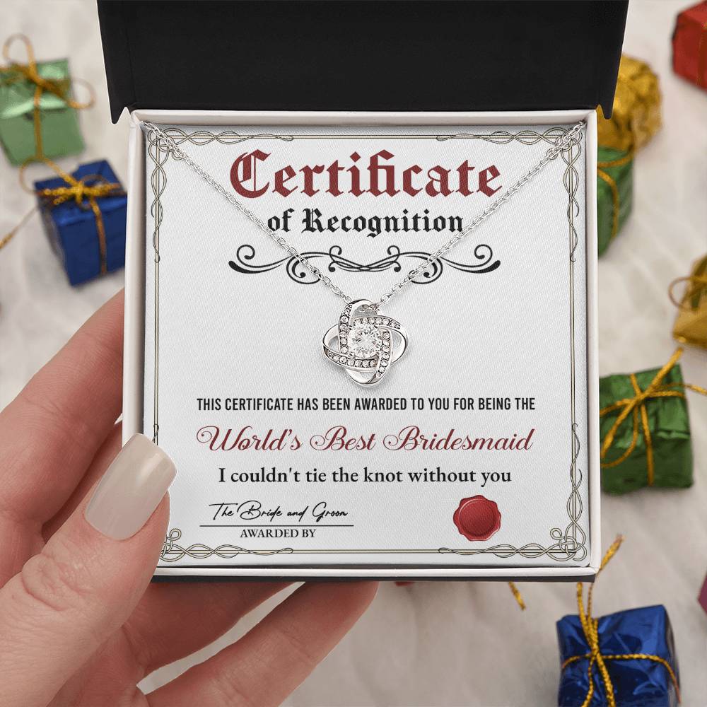 Bridesmaid Gift - Love Knot Necklace - Certificate of Recognition