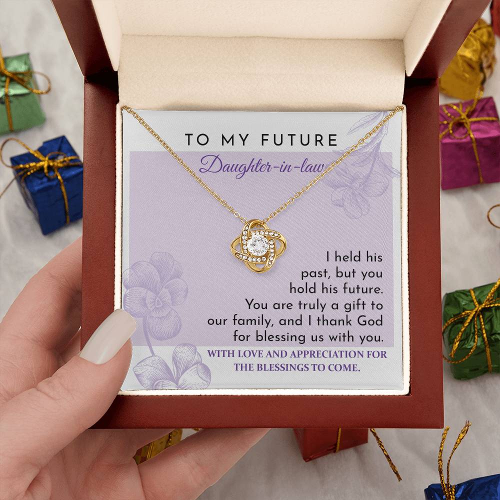 To My Future Daughter-in-Law - Love Knot Necklace - You Are A Gift