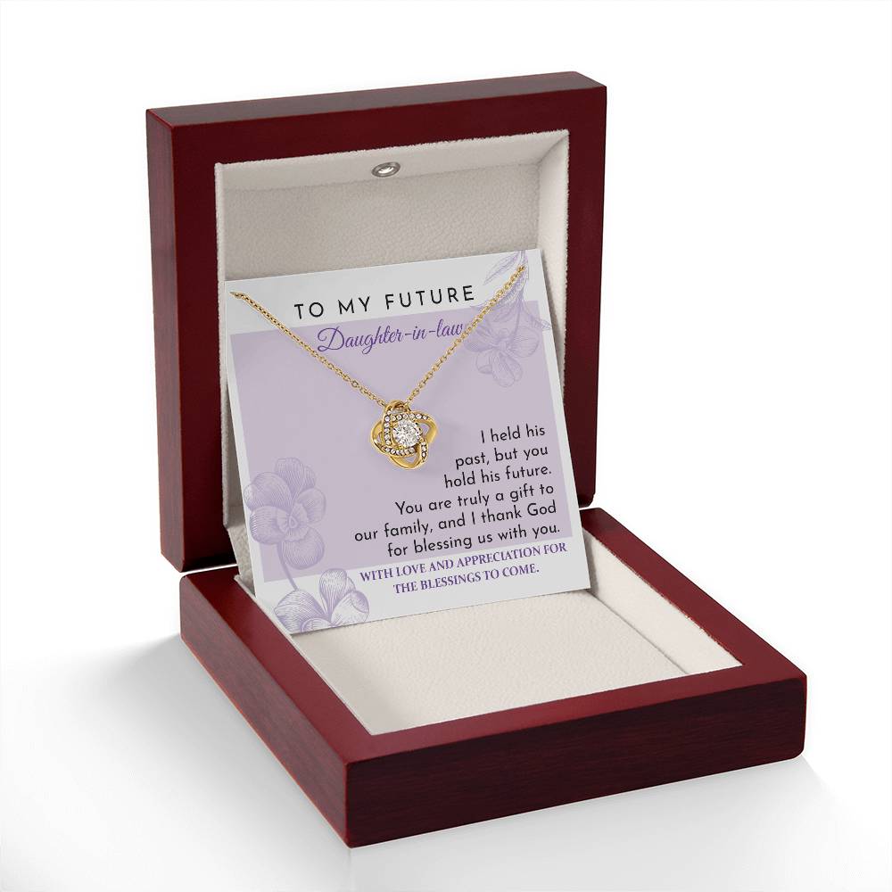 To My Future Daughter-in-Law - Love Knot Necklace - You Are A Gift