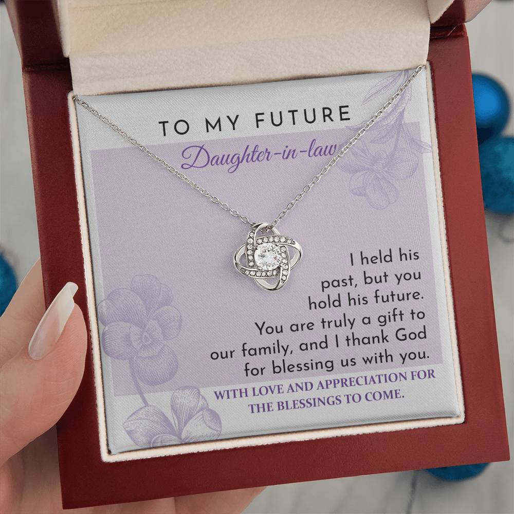 To My Future Daughter-in-Law - Love Knot Necklace - You Are A Gift