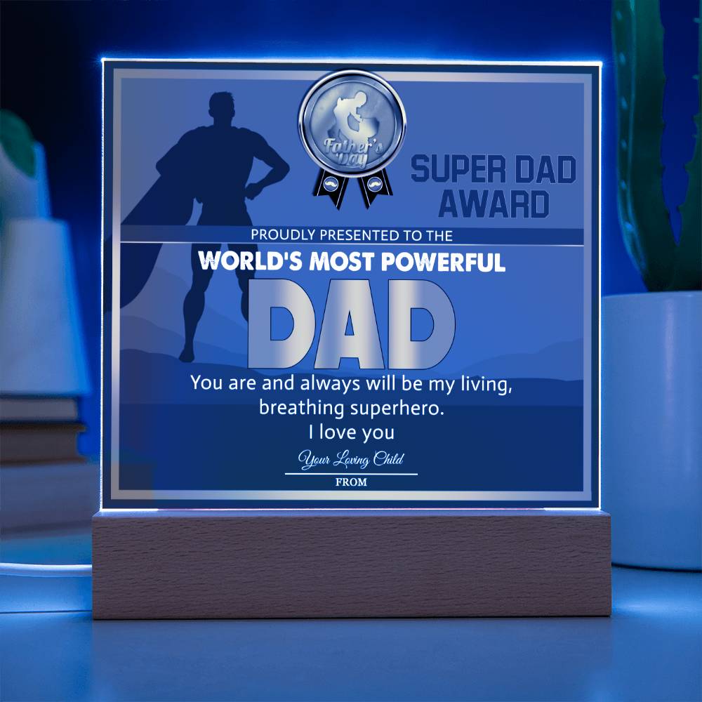 Dad Gift-Super Dad Award Acrylic Plaque