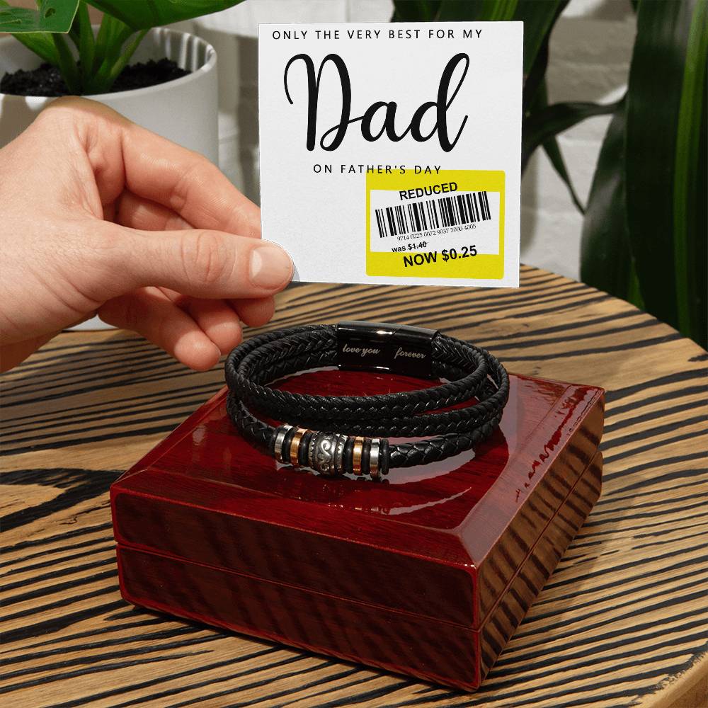 Gift For Dad - Love You Forever Bracelet - The Very Best