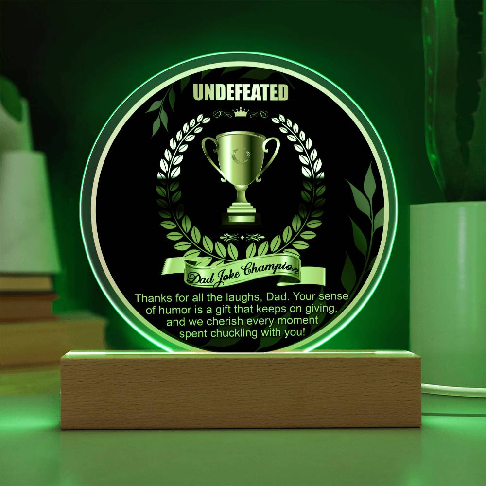 Funny Dad Gift-Dad The Joke Champion Acrylic Plaque