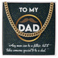 Dad Cuban Link Chain Necklace Gift - It Takes Someone Special To Be A Dad
