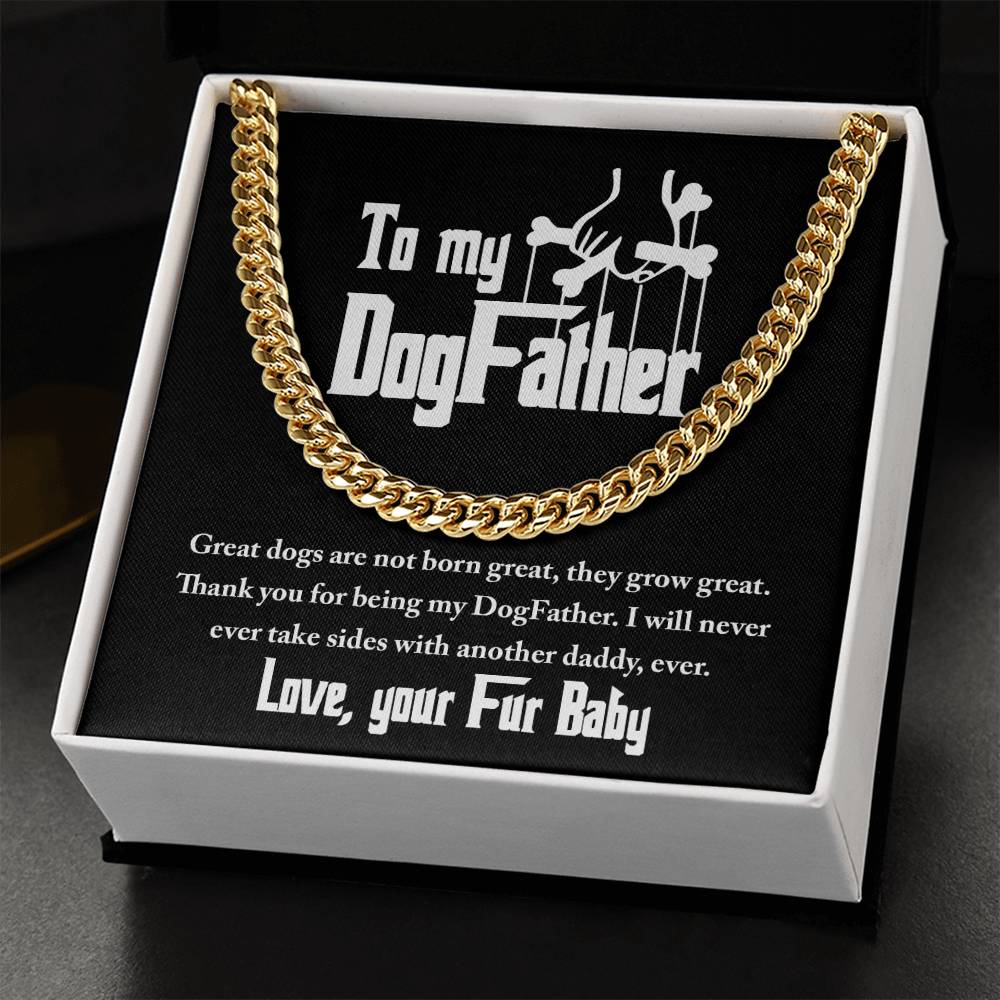 Dog Dad Gift - My Dog Father - Cuban Chain Link Necklace