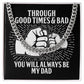 Dad Cuban Link Chain Necklace Gift - Always Be My Dad