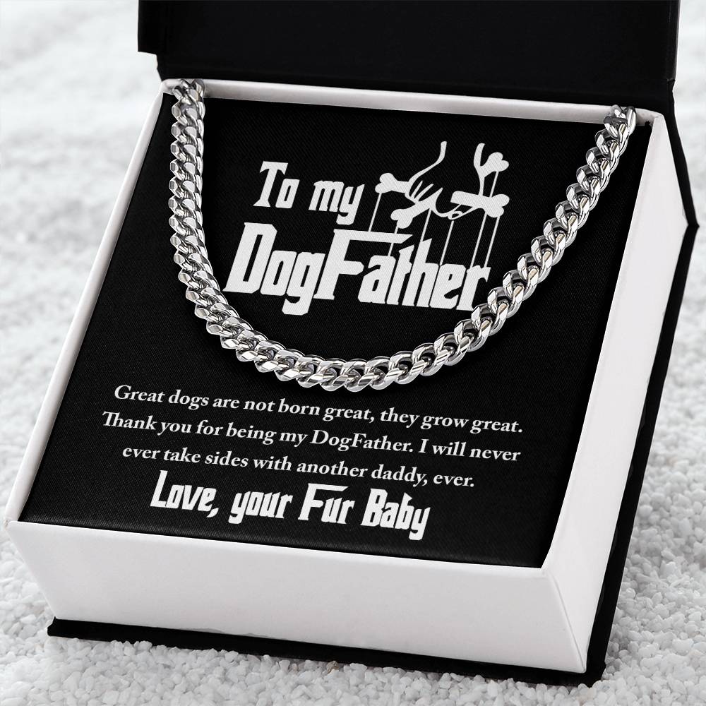 Dog Dad Gift - My Dog Father - Cuban Chain Link Necklace