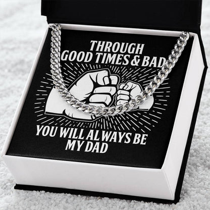 Dad Cuban Link Chain Necklace Gift - Always Be My Dad
