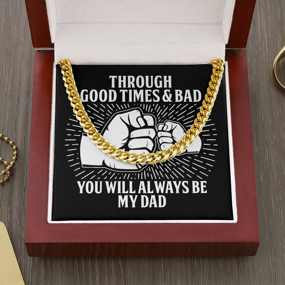 Dad Cuban Link Chain Necklace Gift - Always Be My Dad