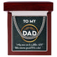 Dad Cuban Link Chain Necklace Gift - It Takes Someone Special To Be A Dad