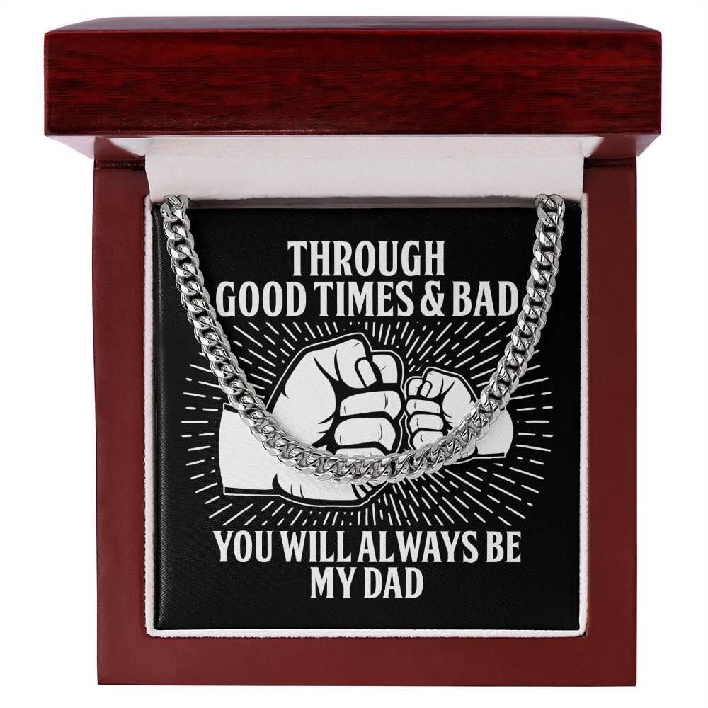 Dad Cuban Link Chain Necklace Gift - Always Be My Dad