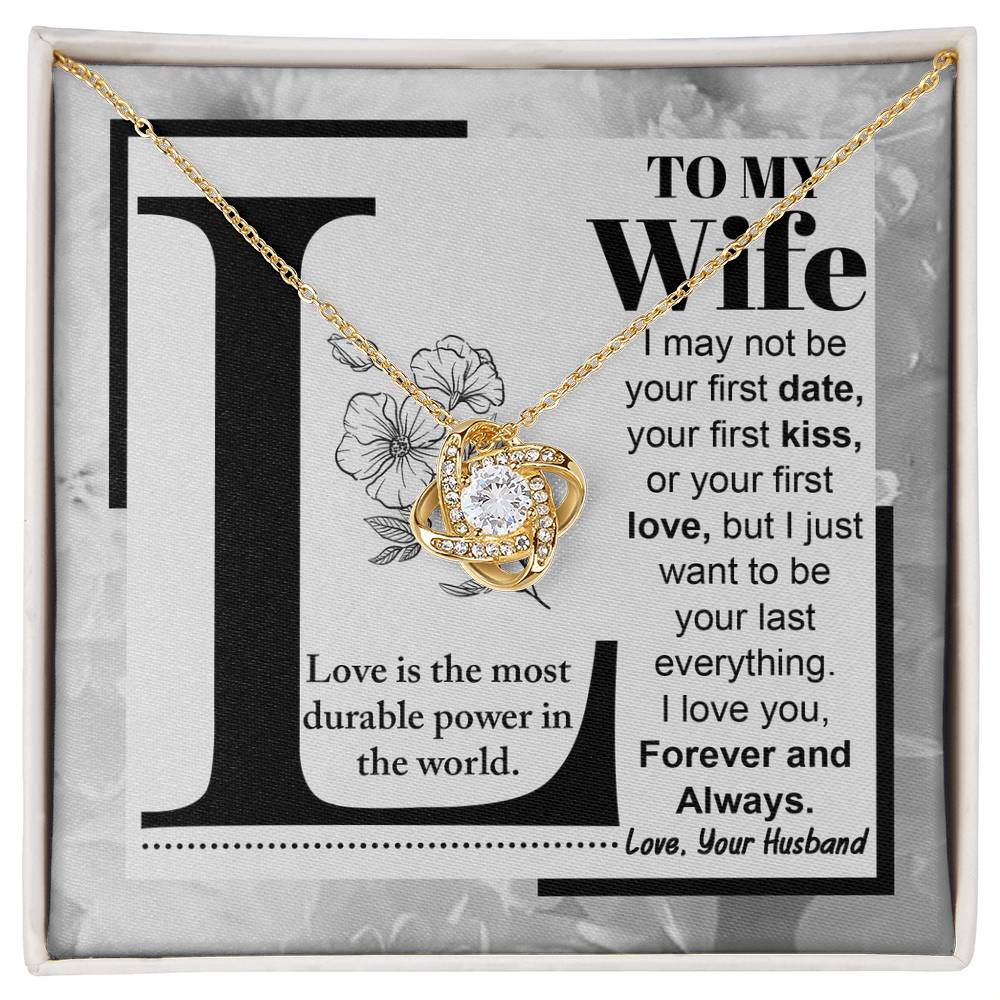 To My Wife - Love Knot  Necklace - Love is......