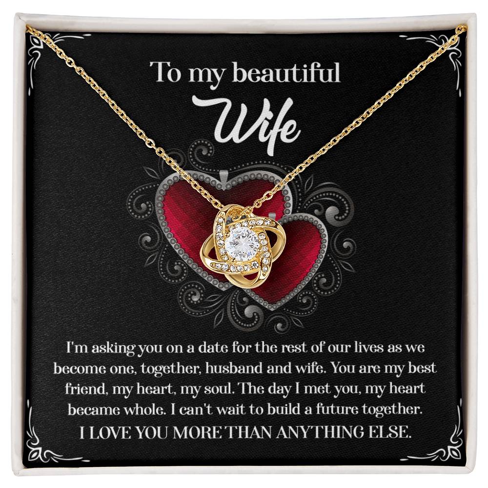 To My Wife - Love Knot  Necklace - My Heart Became Whole