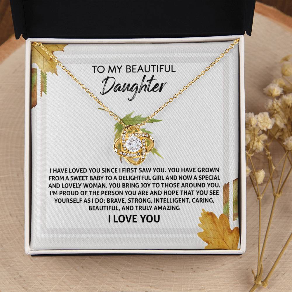 To My Daughter - Brave Strong Intelligent Caring Beautiful and Truly Amazing - Love Knot Necklace