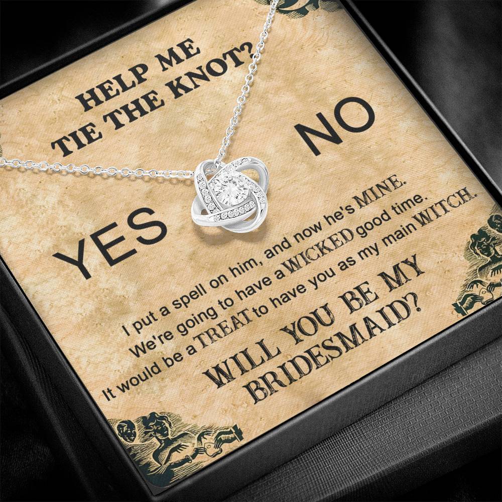 Bridesmaid Proposal Gift - Love Knot Necklace - My Main Witch