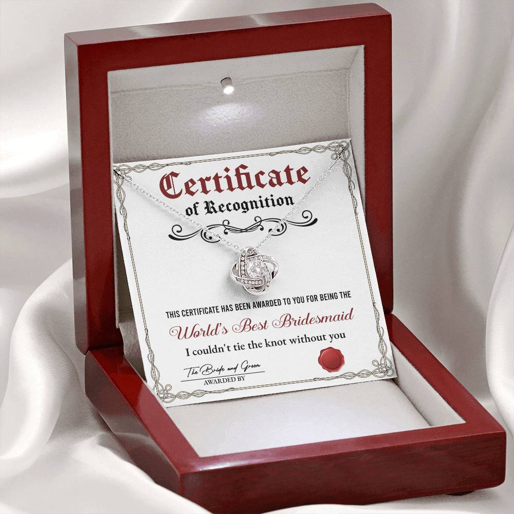 Bridesmaid Gift - Love Knot  Necklace - Certificate of Recognition