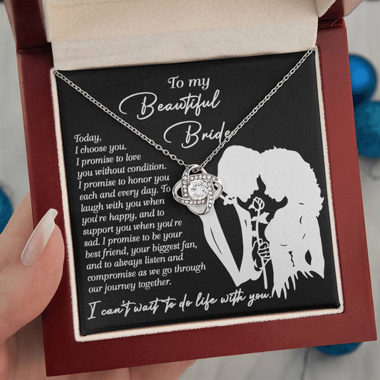 To My Bride - Love Knot Necklace Gift - I Choose You