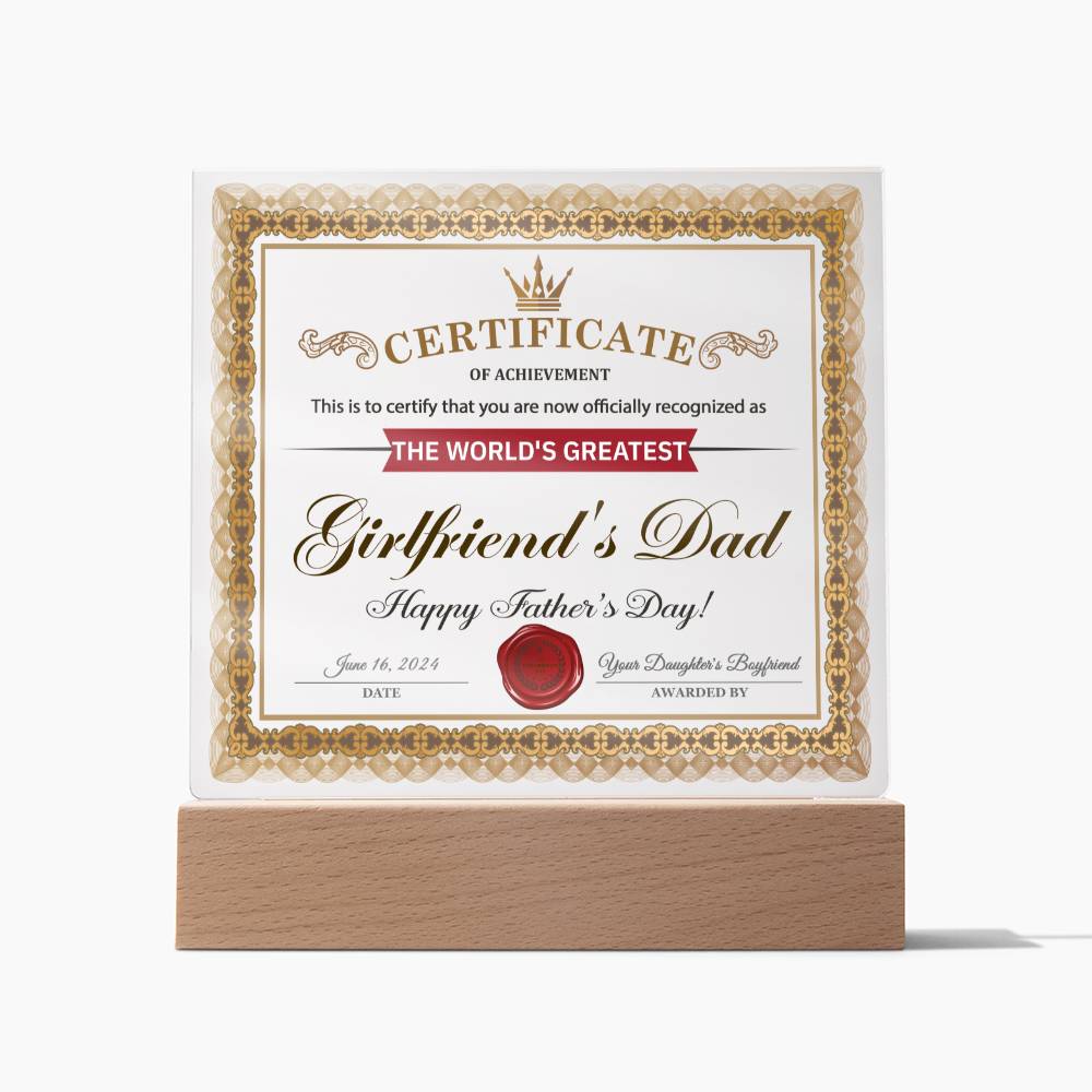 Girlfriends Dad Gift-Certificate of Achievement-Acrylic Plaque