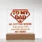 Dad Gift-My Hero Acrylic Plaque