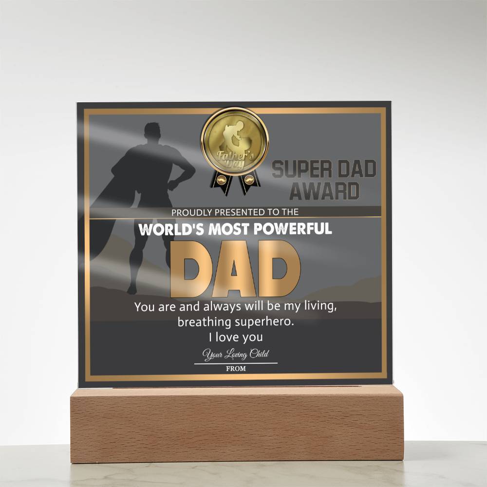 Dad Gift-Super Dad Award Acrylic Plaque