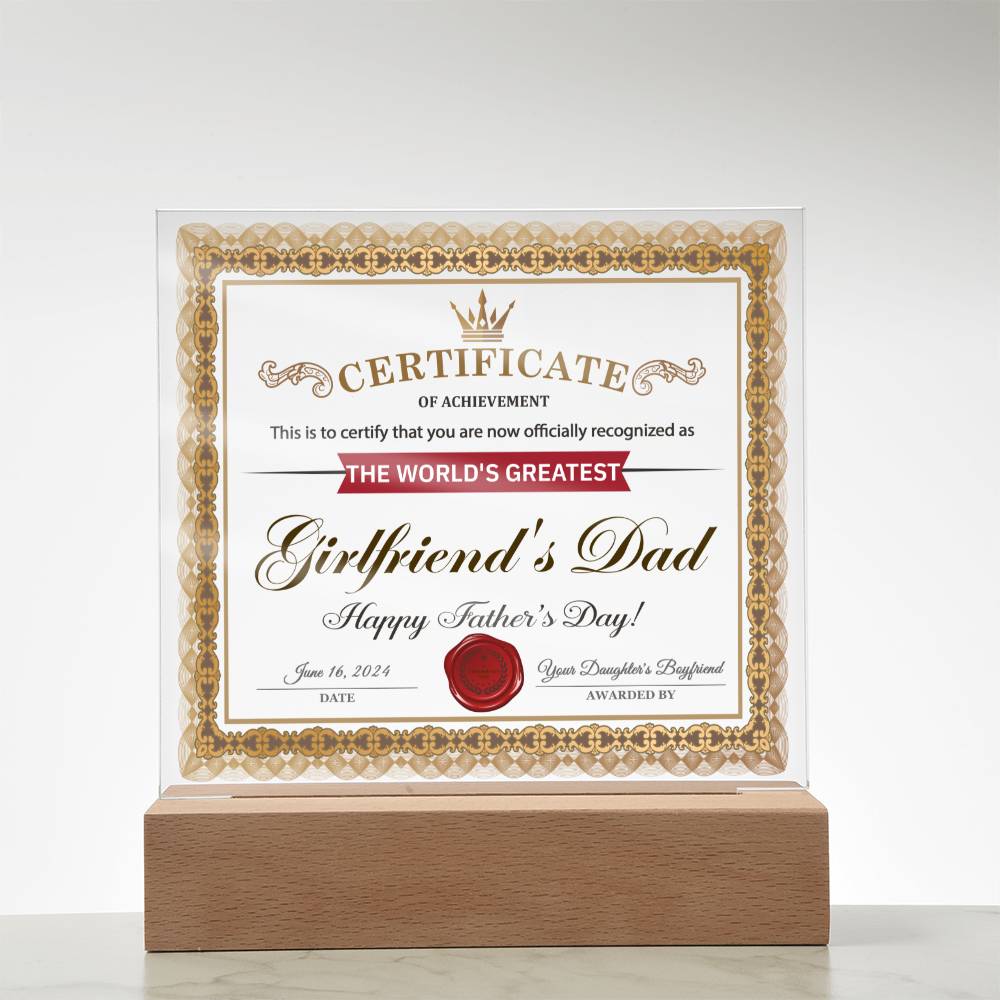 Girlfriends Dad Gift-Certificate of Achievement-Acrylic Plaque