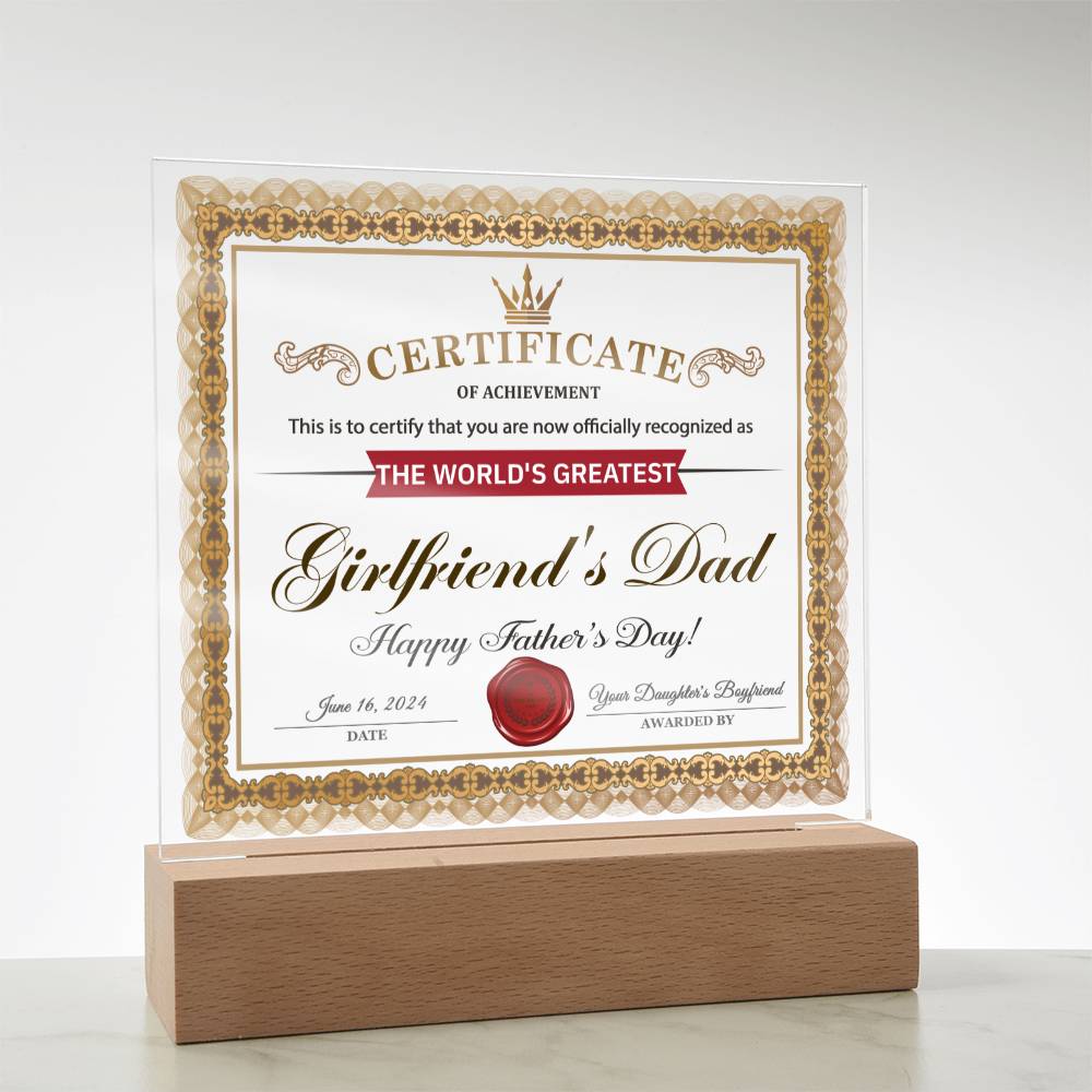 Girlfriends Dad Gift-Certificate of Achievement-Acrylic Plaque