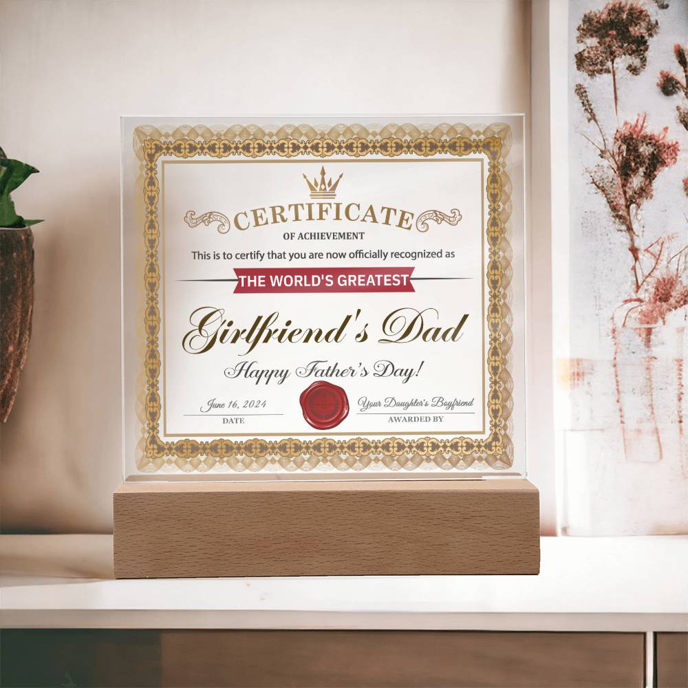 Girlfriends Dad Gift-Certificate of Achievement-Acrylic Plaque