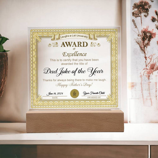 Dad Gift-Award of Excellence-Acrylic Plaque