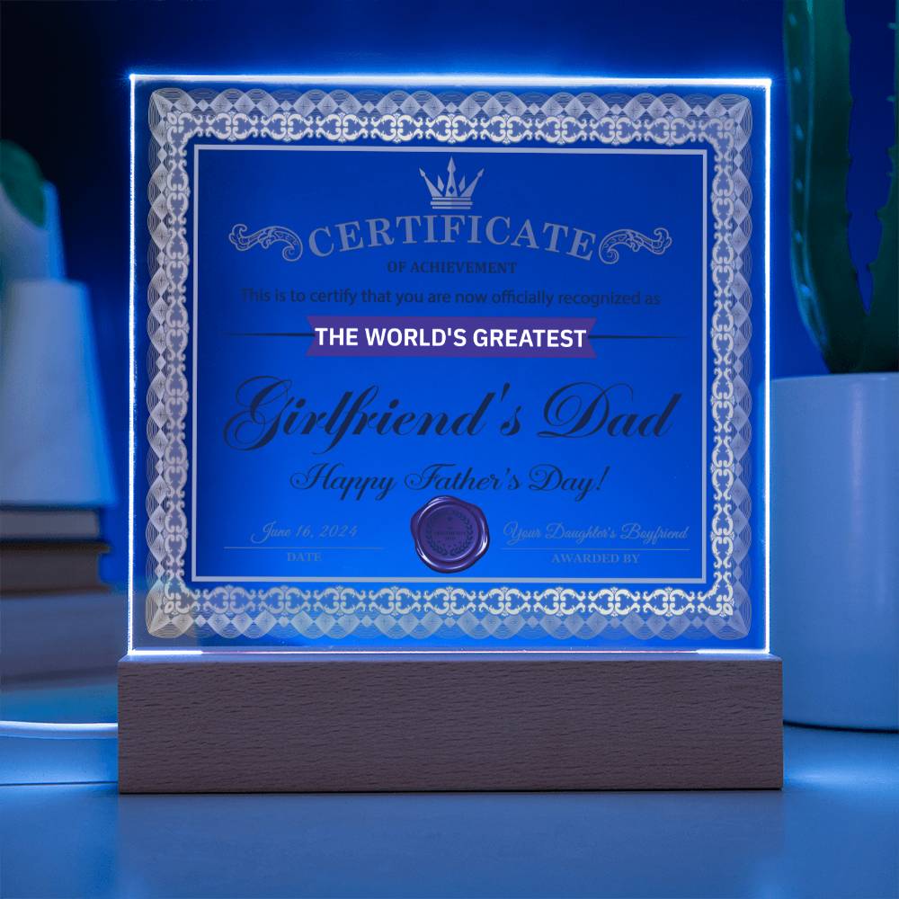 Girlfriends Dad Gift-Certificate of Achievement-Acrylic Plaque