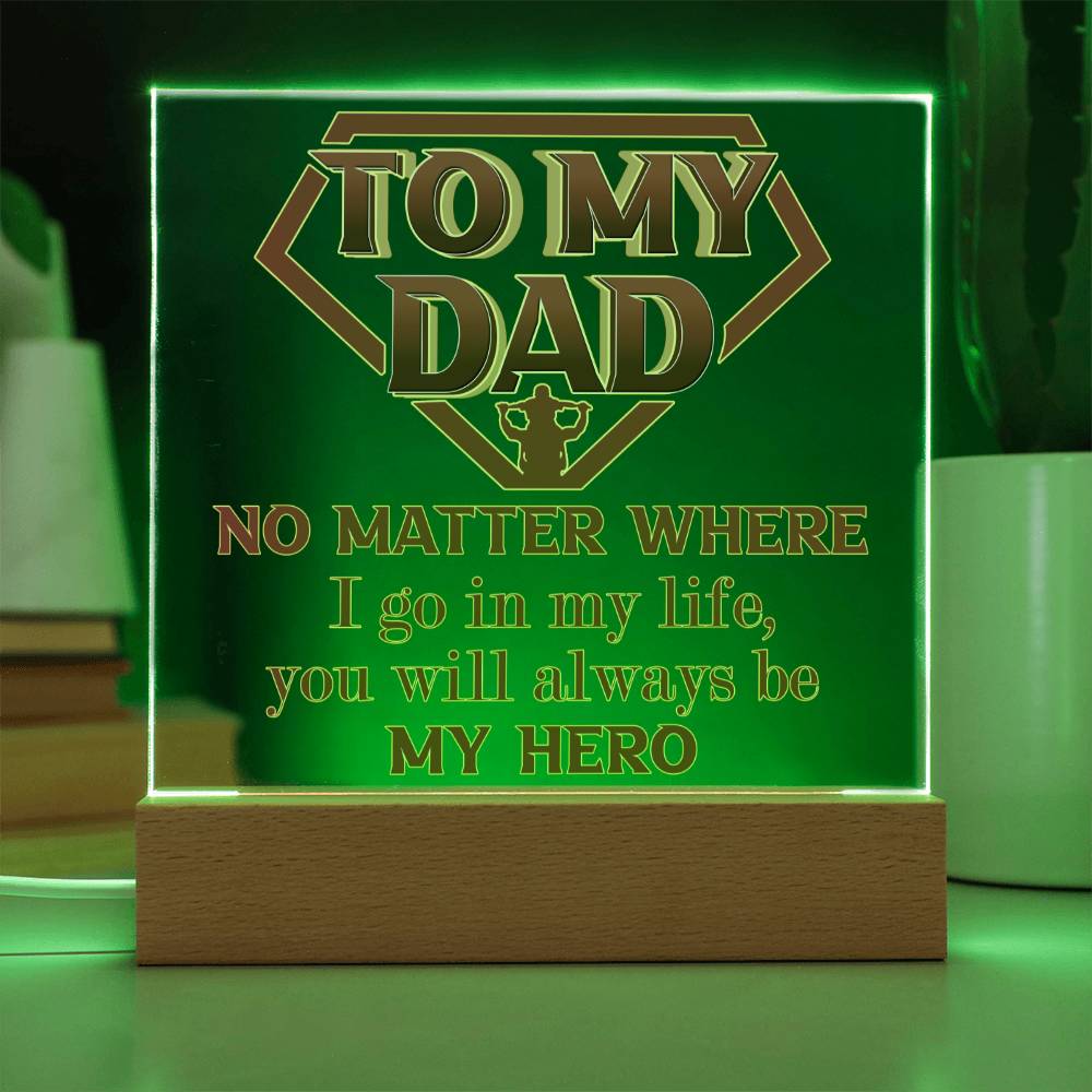 Dad Gift-My Hero Acrylic Plaque