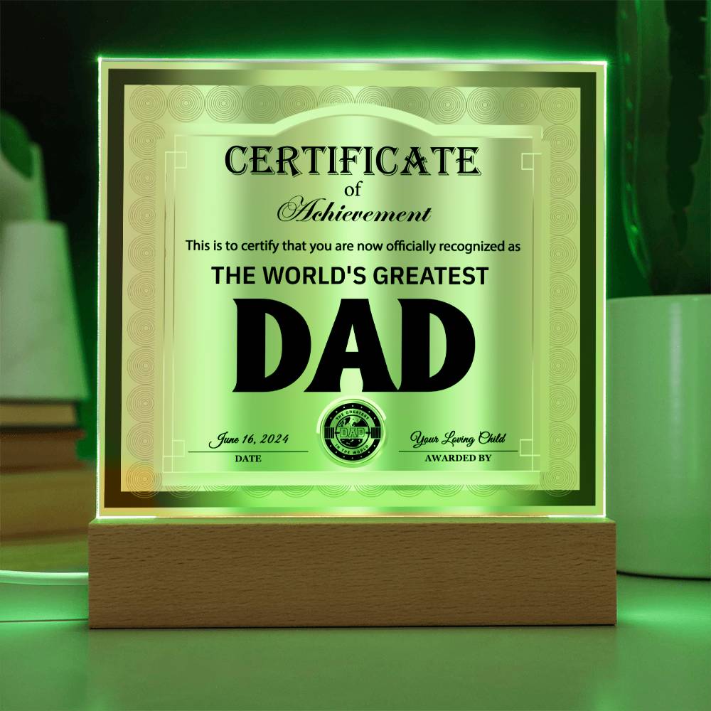 Dad Gift-Officially Recognized As The Worlds Greatest Dad Certificate-Acrylic Plaque