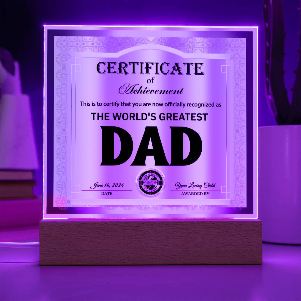 Dad Gift-Officially Recognized As The Worlds Greatest Dad Certificate-Acrylic Plaque