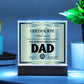 Dad Gift-Officially Recognized As The Worlds Greatest Dad Certificate-Acrylic Plaque