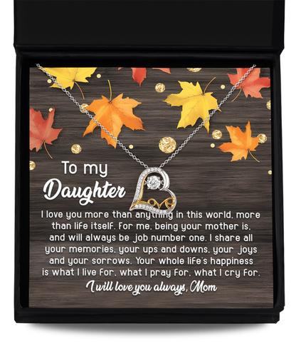 To My Daughter - Being Your Mother Is Job Number One - Scripted Love Necklace