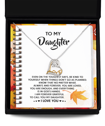 To My Daughter - In God's Hands - Scripted Love Heart Necklace