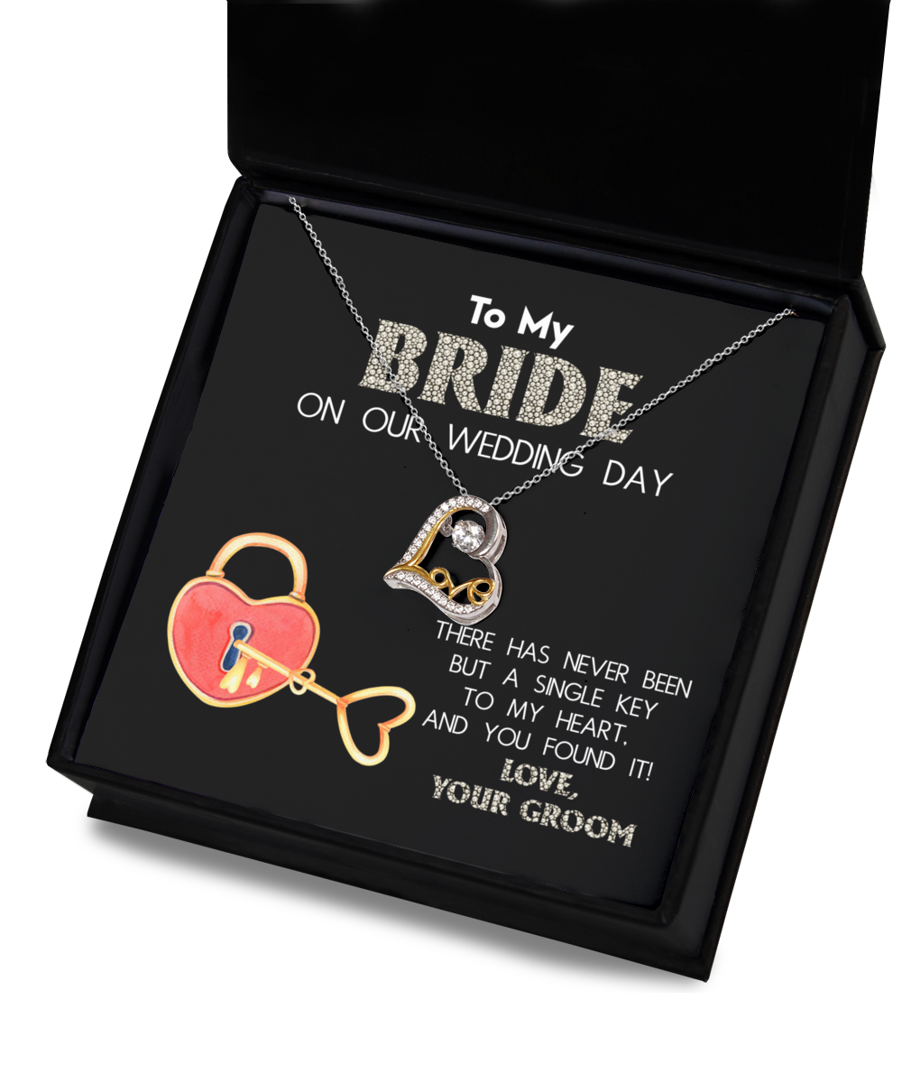 To My Bride Gift - Heart Love Necklace - A Single Key