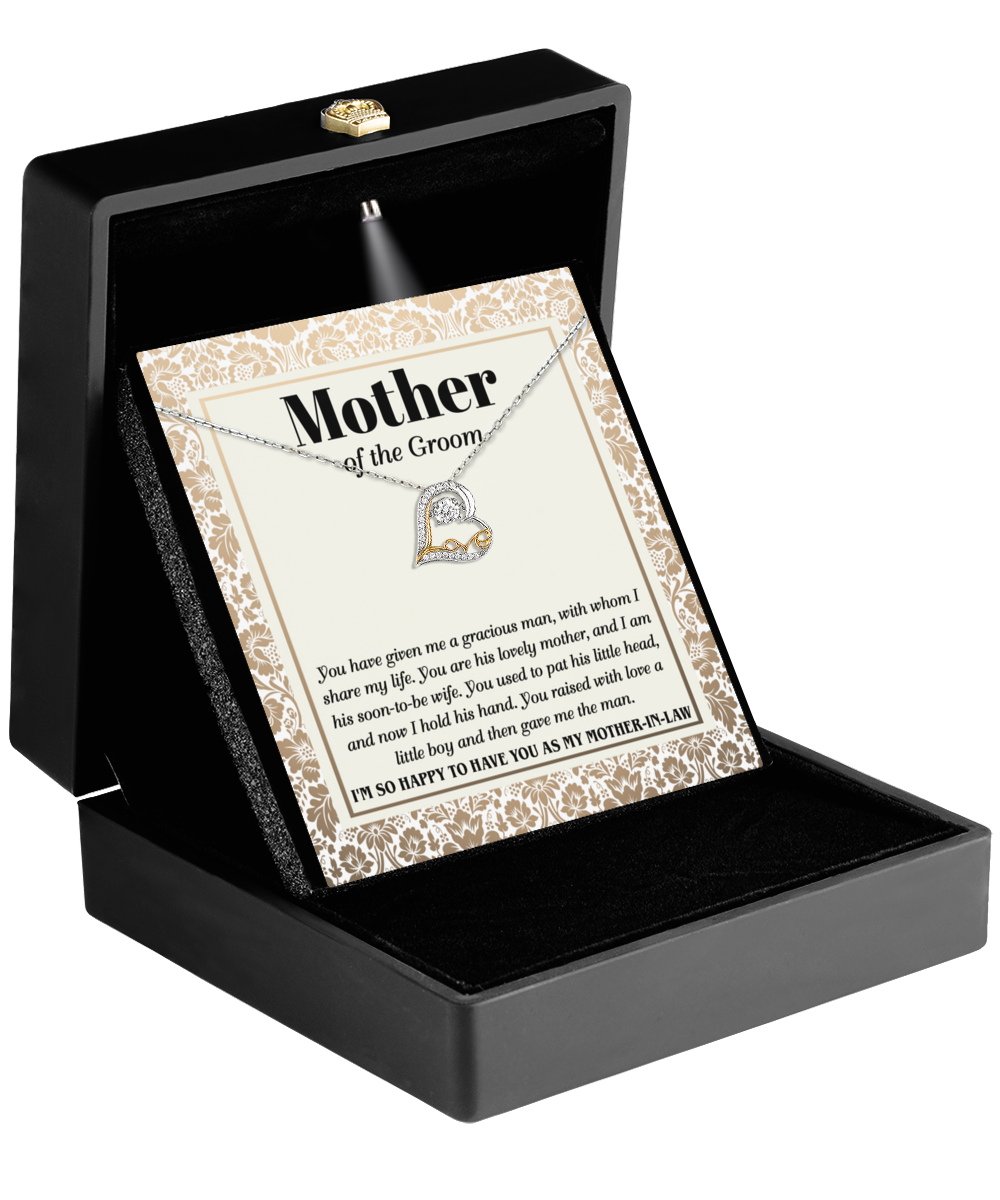 Mother In Law - Mother Of The Groom - Heart Love Necklace - To Have You